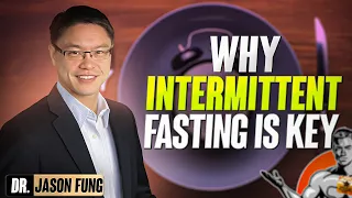 Top 5 Intermittent Fasting Advantages | Intermittent Fasting Benefits | Jason Fung