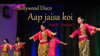 Aap jaisa koi | Bollywood Disco dance performance | Jalwa | SADC Zurich Switzerland