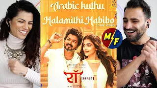 Halamithi Habibo (Hindi) -Arabic Kuthu Lyric Video | Beast | Thalapathy Vijay | Anirudh | REACTION!