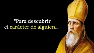 43 Frases de San Agustín de Hipona sobre la VIDA, DIOS, RAZÓN, FE y AMOR🙏