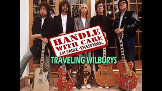 Handle With Care (Traveling Wilburys) Versión en español de J.M.Baule