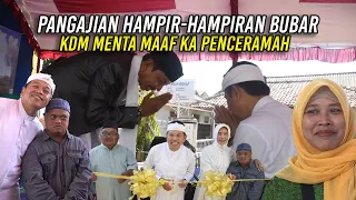 KANG DEDI MINTA MAAF PADA PENCERAMAH-GARA2 KEDATANGANNYA PENGAJIAN HAMPIR BUBAR