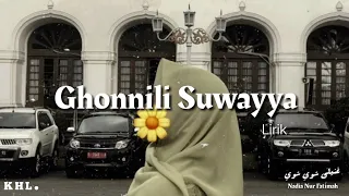 Nadia Nur Fatimah || Ghonnili Suwayya lirik.