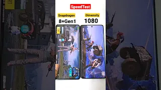 Snapdragon 8+Gen1 vs Dimensity 1080 SpeedTest 🔥🔥🔥