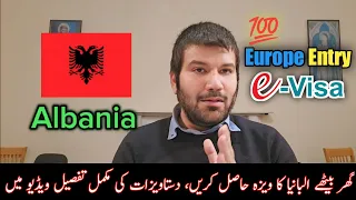 Albania E Visa For Pakistani | Albania visa For Pakistani | Documents To Strong Your Case |