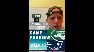 Jets at Patriots Game Preview | 2023 NFL Season Week 18  | Jan 7th