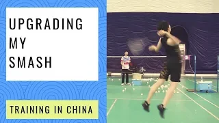[Training in China 2019] Upgrading my SMASH in Beijing + What I learned