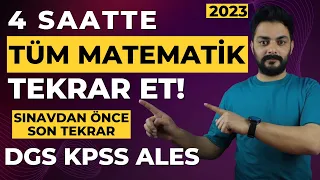 4 SAATTE TÜM MATEMATİK TEKRAR (2023 KPSS DGS ALES)