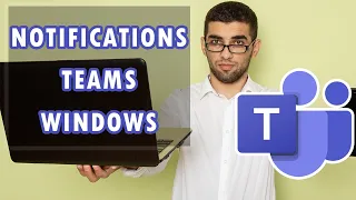 How to Configure Microsoft Teams Notifications on Windows