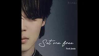 Park Jimin - set me free 中字歌詞