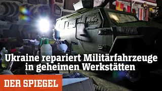 Ukraine: Armee repariert Militärfahrzeuge in geheimen Werkstätten | DER SPIEGEL