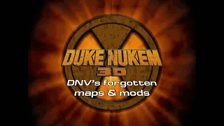 Duke Nukem 3D - DNV's forgotten maps & mods