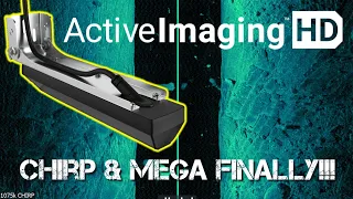 ActiveImaging HD From Lowrance - CHIRP & Mega Imaging FINALLY!!!