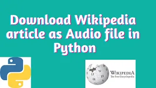 Convert Wikipedia article to audio and Listen in python| In Hindi| Python Tutorial| Machine Learning