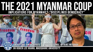 The 2021 Myanmar Coup