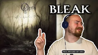 OPETH - BLEAK REACTION !