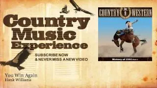 Hank Williams - You Win Again - Country Music Experience