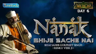 NANAK BHIJE SACH NAI -CHALYA  DAY 6 - 15th OCTOBER 2021