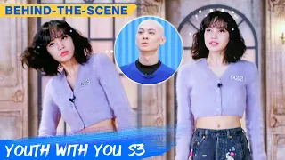 Behind-The-Scene: LISA's Dance Tutorial Helps Liang Sen A Lot | Youth With You S3 | 青春有你3