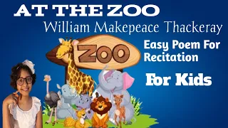 At The Zoo Poem//Easy English Poem For Recitation