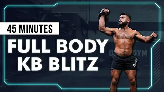 45 Minute Full Body Kettlebell Blitz Workout (FOLLOW ALONG)