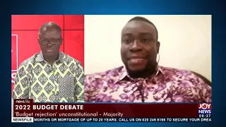 2022 Budget: 'Budget rejection' unconstitutional - Newsfile on Joy News (27-11-21)