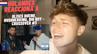 Ulises Bueno, Rusherking, Big Boy - Mentiras | CROSSOVER #3 | REACTION/REVIEW