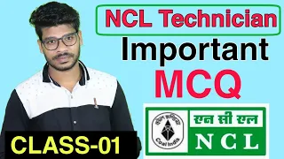 Important MCQ For NCL Technician || NCL Recruitment-2020. Class-01.