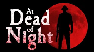 ДЖИММИ ДОВОДИТ ДО ИНФАРКТА! | AT DEAD OF NIGHT | ПРОХОЖДЕНИЕ #2