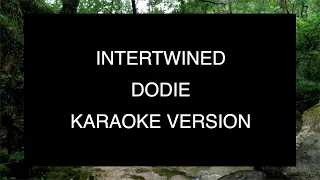 Dodie - Intertwined | Karaoke