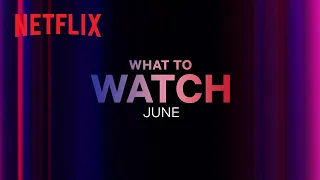 New on Netflix Malaysia | June 2023