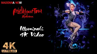 MADONNA - ILLUMINATI - REBEL HEART TOUR - 4K REMASTERED 2160p UHD - AAC AUDIO