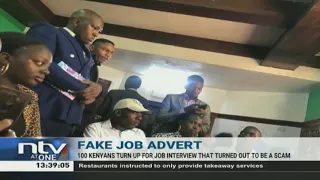 Fake job: 100 Kenyans scammed, job interview turns out to be fake