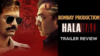 HALAHAL Trailer Review | Eros Now | Sachin Khedekar | Barun Sobti