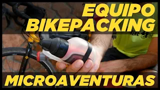 ¿Qué llevo para AVENTURAS BIKEPACKING de un DÍA?  👀