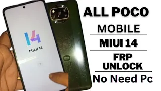 POCO MIUI 14 || Android 13 Frp(Google account)Bypass Any Devices 2024 / No Need Pc