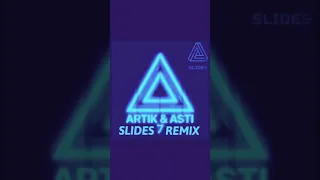 Artik & Asti Девочка танцуй (SLIDES Remix)