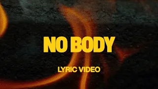 No Body (feat. Jonsal Barrientes) | Official Lyric Video | Elevation Worship