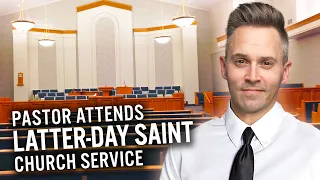 Pastor's FIRST TIME Going to Latter-day Saint Church
