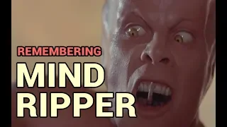 Remembering: Mind Ripper (1995)