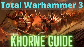 Khorne/Skarbrand In Depth Guide! TW3 Immortal Empires