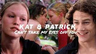 Kat and Patrick | Can’t Take My Eyes Off You