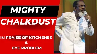 Calypso Icon Mighty Chalkdust - In Praise of Kitchener & Eye Problem - Kalypso Revue 2010 Trinidad