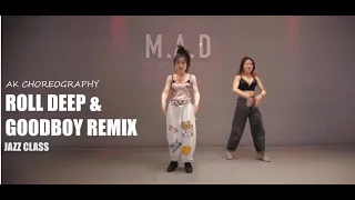 GOOD BOY&ROLL DEEP REMIX |Instructor Sharey | M.A.D Irvine |Jazz Funk Class