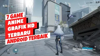 7 Game Anime Terbaik Android 2023 | Grafik HD Terbaru