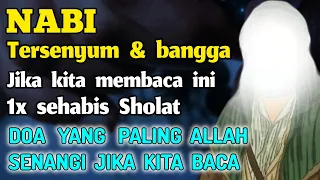 Allah dan Rasulullah mencintai bagi yang baca doa ini walau hanya 1x