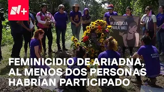 Caso Ariadna Fernanda: Dos Personas Habrían Participado en Feminicidio de Ariadna - En Punto