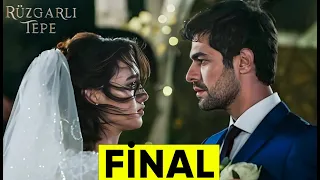 Rüzgarlı Tepe Final Tarihi Belli Oldu! RÜZGARLI TEPE FİNAL FRAGMANI