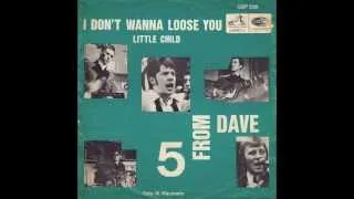 5 From Dave - I Don't Wanna Loose You (Original 45 Belgian Psych Freakbeat)