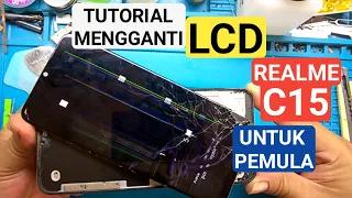 Cara Mengganti LCD Realme C15  Untuk Pemula || JKS opreker handphone